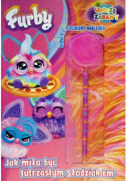 Jak miło być futrzastym słodziakiem Furby Urocze zabawy