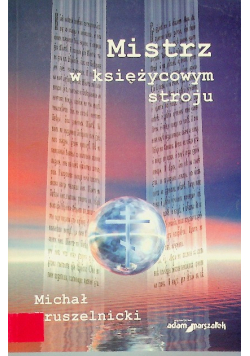 Mistrz w księżycowym stroju