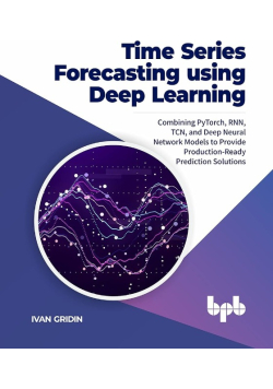 Time Series Forecasting using Deep Learning