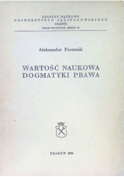 Wartość naukowa dogmatyki prawa