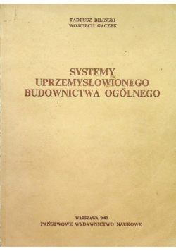 Systemy uprzemysłowionego budownictwa ogólnego