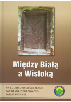 Między Białą a Wisłoką