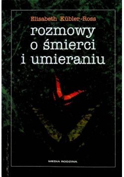 Rozmowy o śmierci i umieraniu