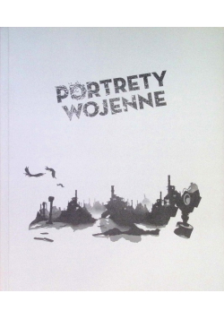 Portrety wojenne