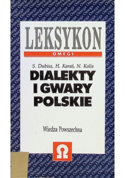 Leksykon dialekty i gwary polskie