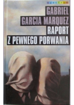 Raport z pewnego porwania