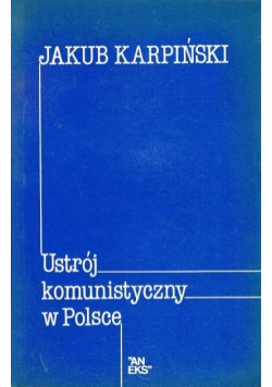 Ustrój komunistyczny w Polsce