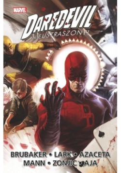 Daredevil. Nieustraszony Tom 6