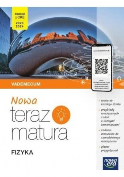 Nowa Teraz matura Fizyka Vademecum