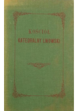 Kościół Katedralny Lwowski