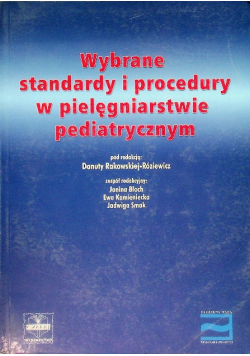 Wybrane standardy i procedury w pielęgniarstwie pediatrycznym