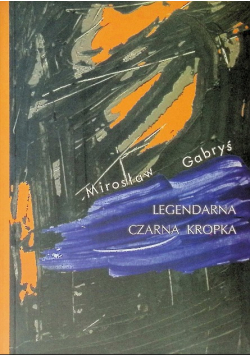 Legendarna Czarna Kropka