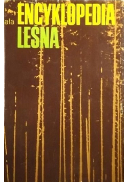 Mała Encyklopedia leśna