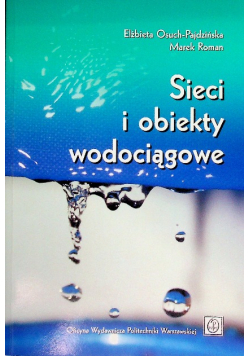 Sieci i obiekty wodociągowe