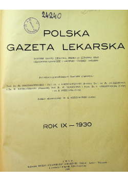 Polska gazeta lekarska Rok IX Nr 1 do 52 1930 r