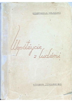 Współżycie z ludźmi 1939 r.