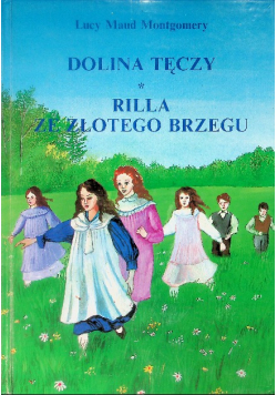 Dolina Tęczy / Rilla ze Złotego Brzegu