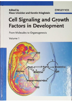 Cell Signaling And Growth Factors In Development Tom 1
