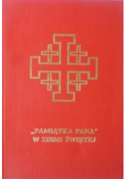 Pamiątka Pana w Ziemi Świętej