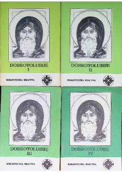 Dobrotolubije Tom 1 do 4