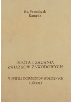 Istota i zadania związków zawodowych