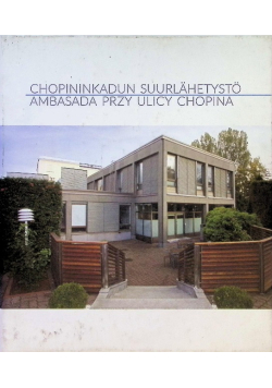Ambasada przy ulicy Chopina