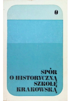 Spór o historyczną szkołę krakowską
