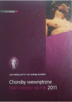 Choroby wewnętrzne stan wiedzy na rok 2011