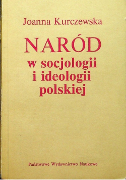 Naród w socjologii i ideologii polskiej