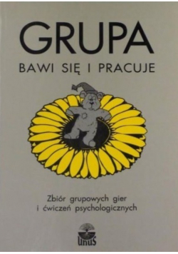Grupa bawi się i pracuje