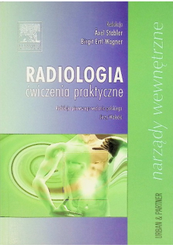 Radiologia ćwiczenia praktyczne Narządy wewnętrzne
