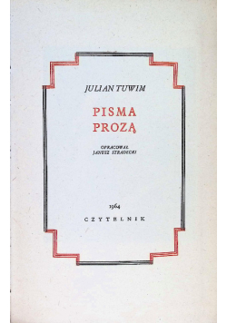 Tuwim Dzieła Tom V Pisma Prozą
