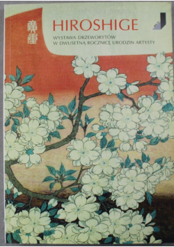 Hiroshige wystawa drzeworytów w dwusetną rocznicę urodzin artysty