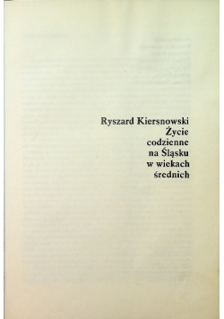 Życie codzienne  na Śląsku w wiekach średnich