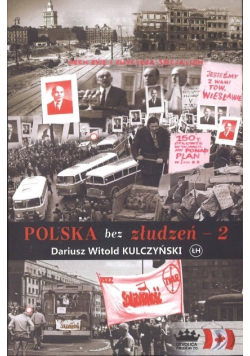 Polska bez złudzeń Tom 2