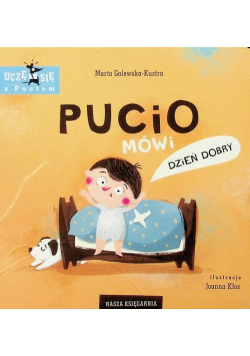 Pucio mówi dzień dobry