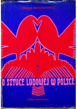 O sztuce ludowej w Polsce