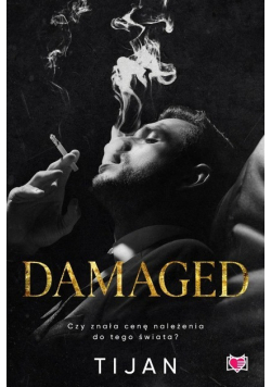 Damaged