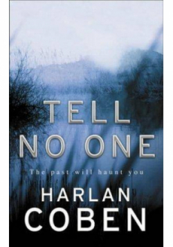 Tell no one