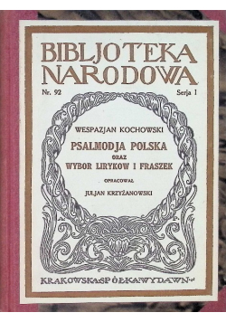 Psalmodja Polska oraz wybór liryków i fraszek 1926 r.