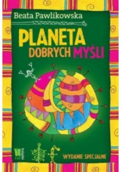 Planeta dobrych myśli
