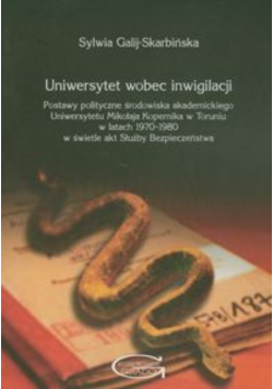 Galij-Skarbińska Sylwia - Uniwersytet wobec inwigilacji