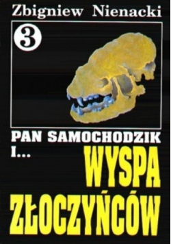Pan Samochodzik i Wyspa złoczyńców Tom 3
