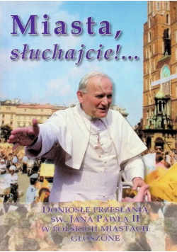Miasta słuchajcie