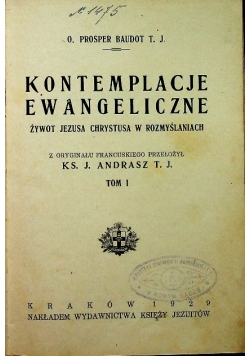 Kontemplacje ewangeliczne Tom I 1929 r.
