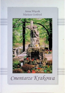 Cmentarze Krakowa