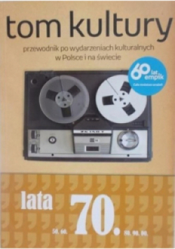 Tom kultury lata 70