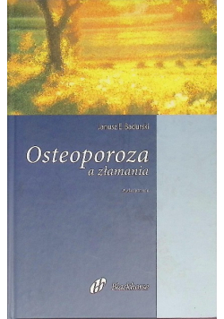 Osteoporoza a złamania