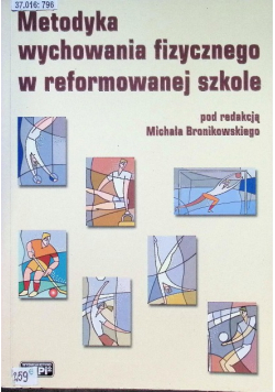 Metodyka wychowania fizycznego w reformowanej szkole