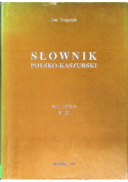 Słownik Polsko Kaszubski Tom 2